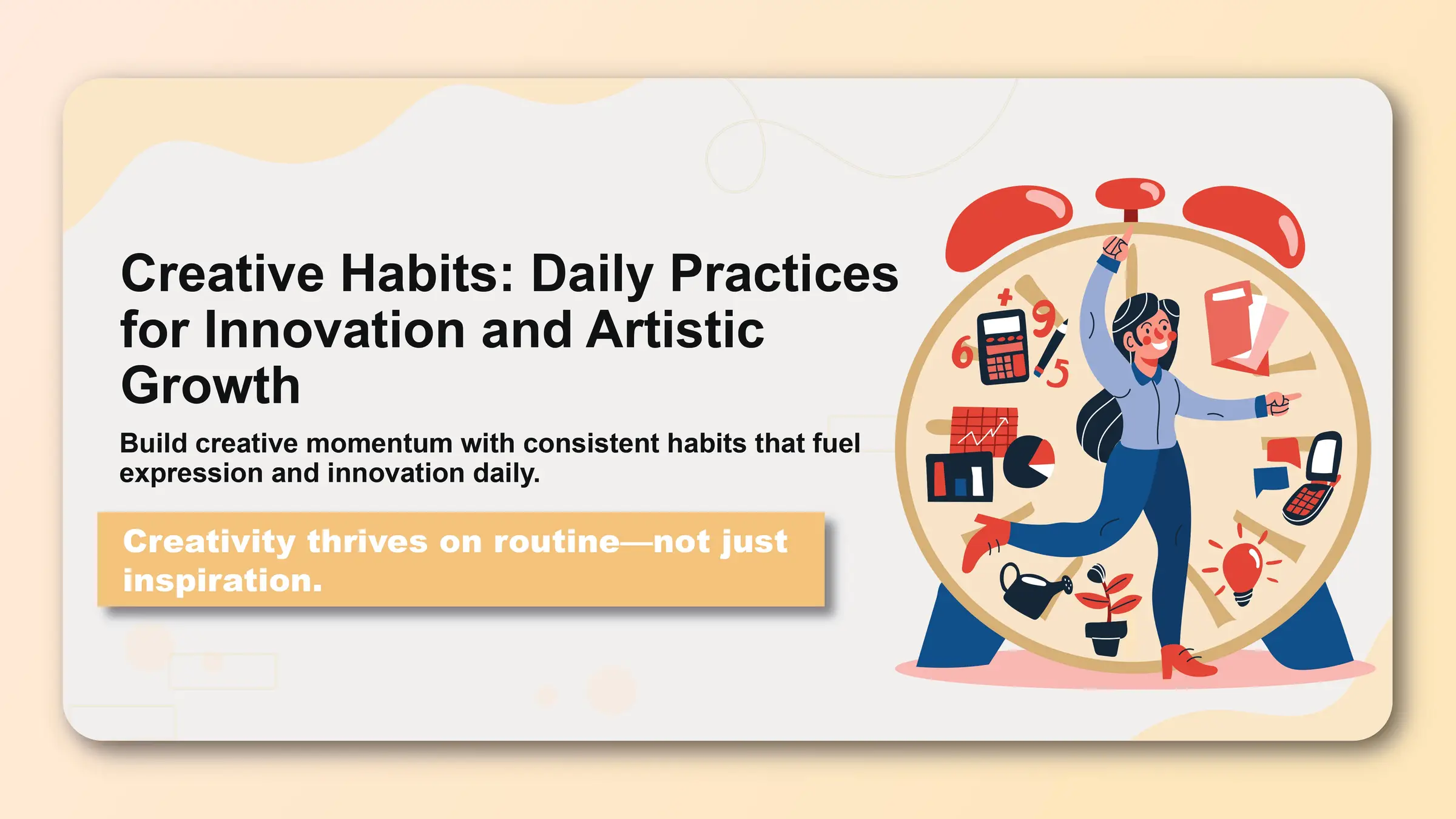 Creative Habits: Daily Practices for Innovation and Artistic Growth - Featured image
