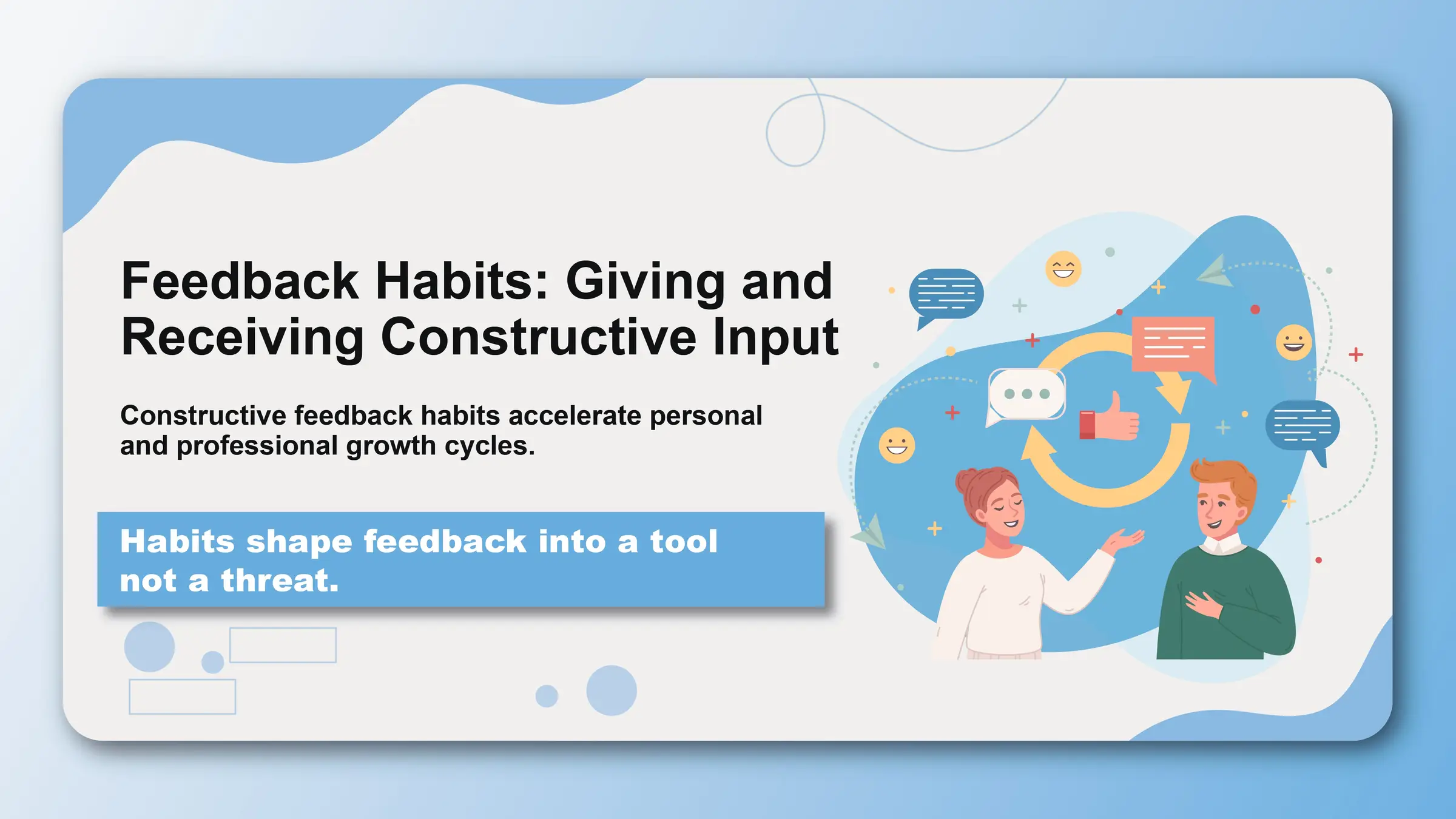 Feedback Habits: Giving and Receiving Constructive Input - Featured image