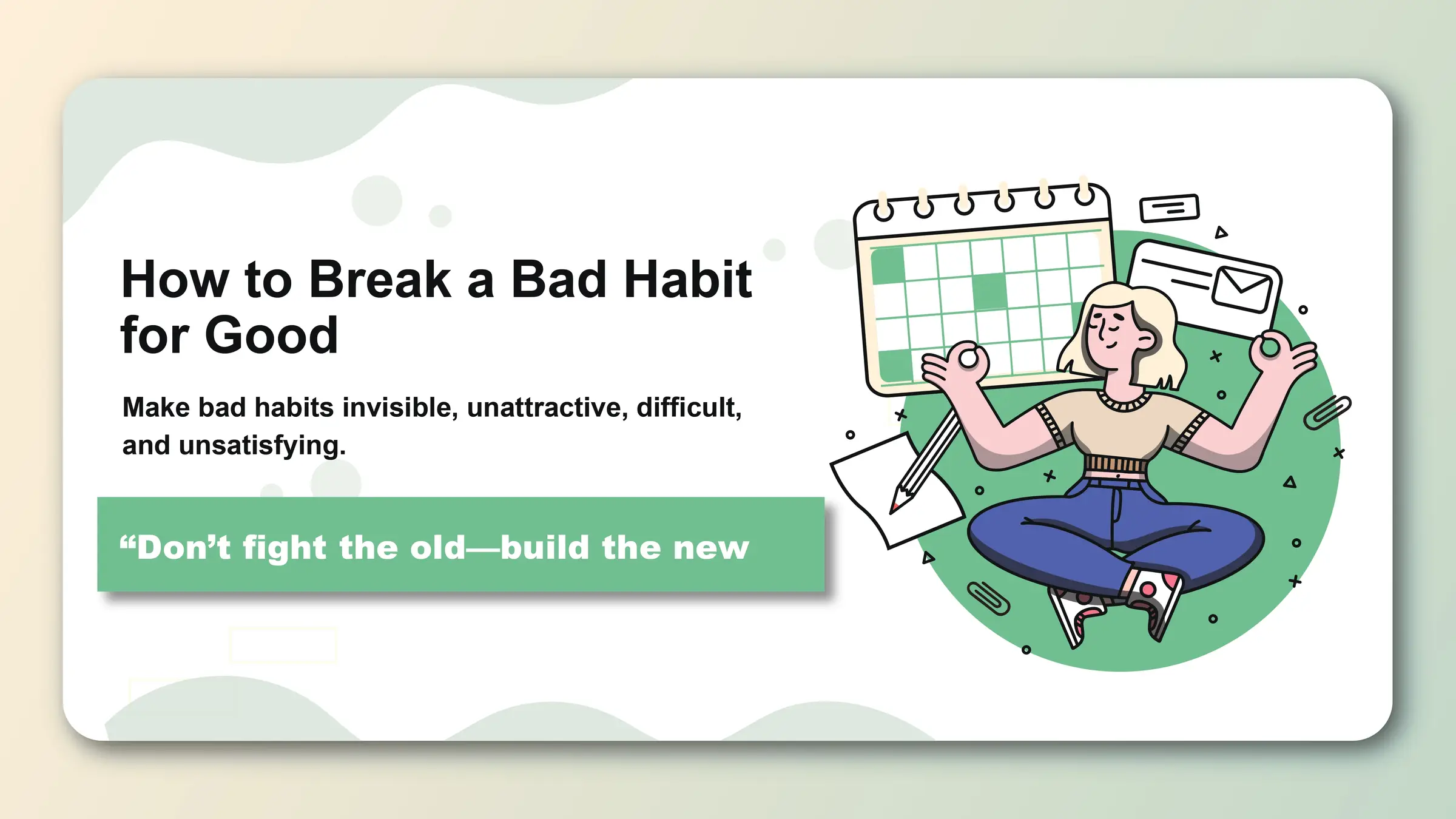 How to Break a Bad Habit for Good - Featured image