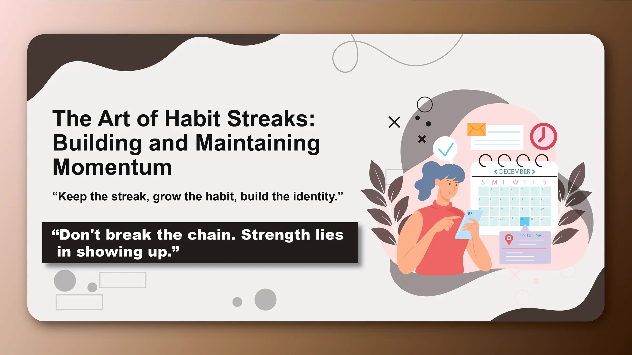 The Art of Habit Streaks: Building and Maintaining Momentum - Featured image