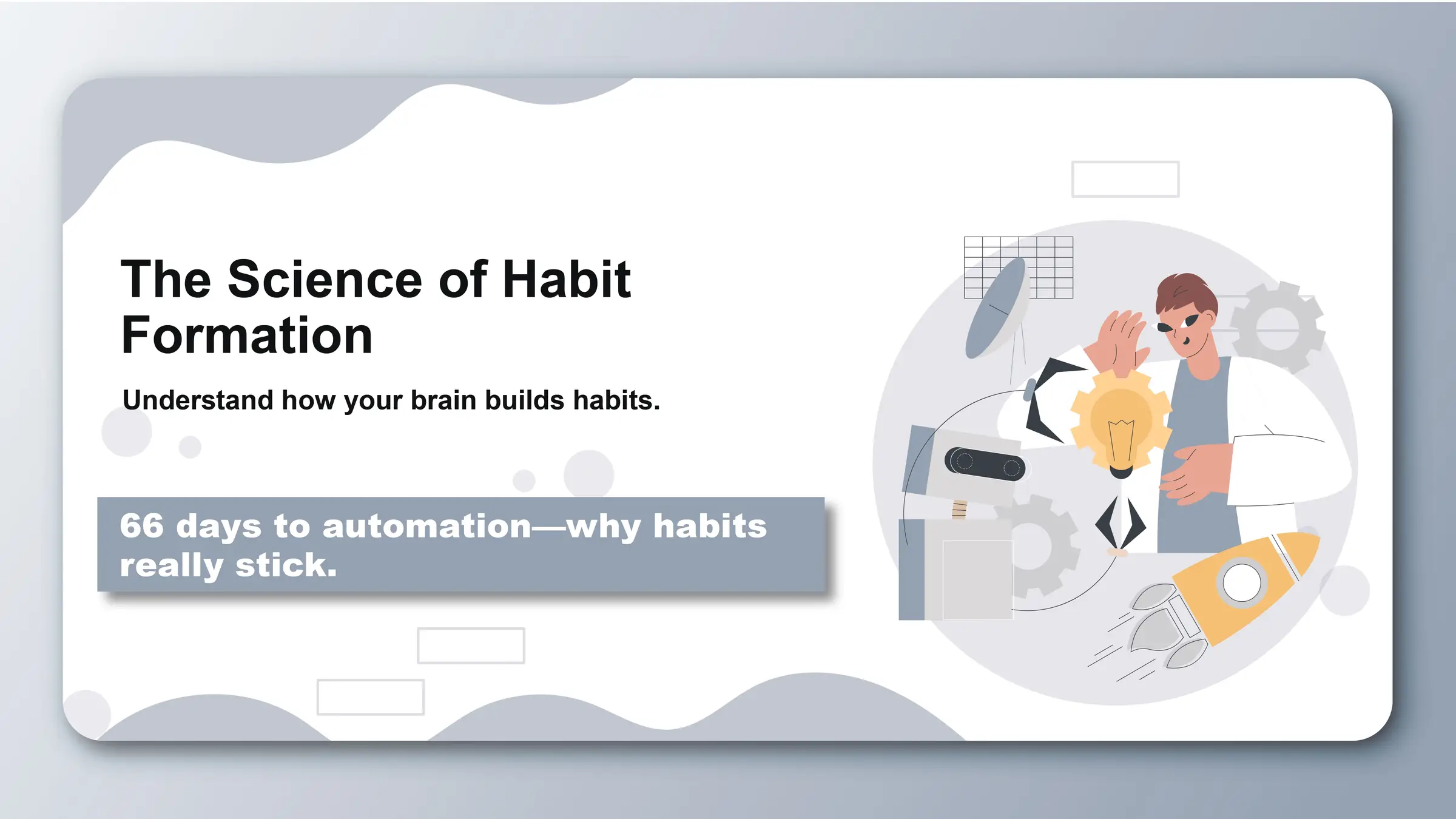 The Science of Habit Formation - Featured image