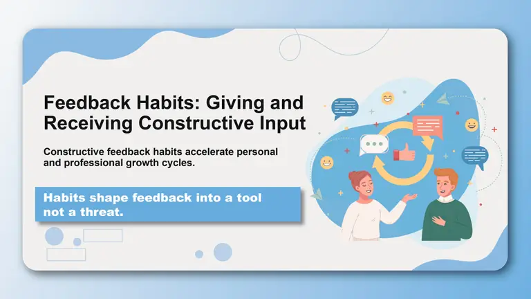 Feedback Habits: Giving and Receiving Constructive Input