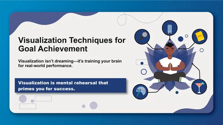 Visualization Techniques for Goal Achievement