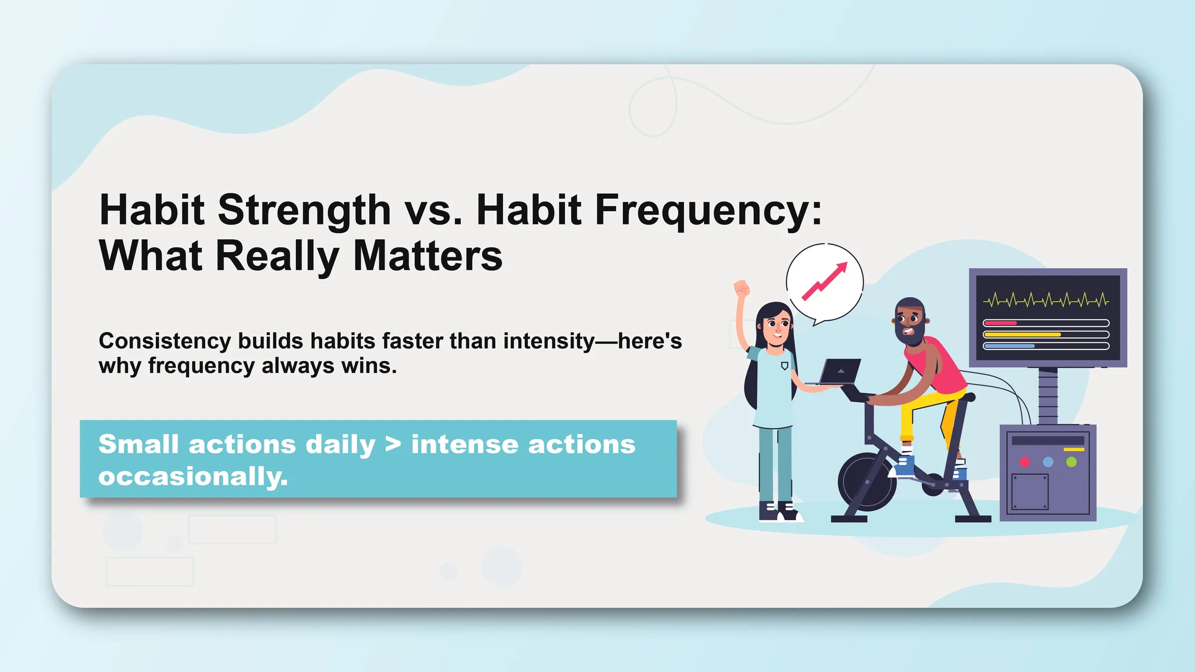 Habit Strength vs. Habit Frequency: What Really Matters - Featured image
