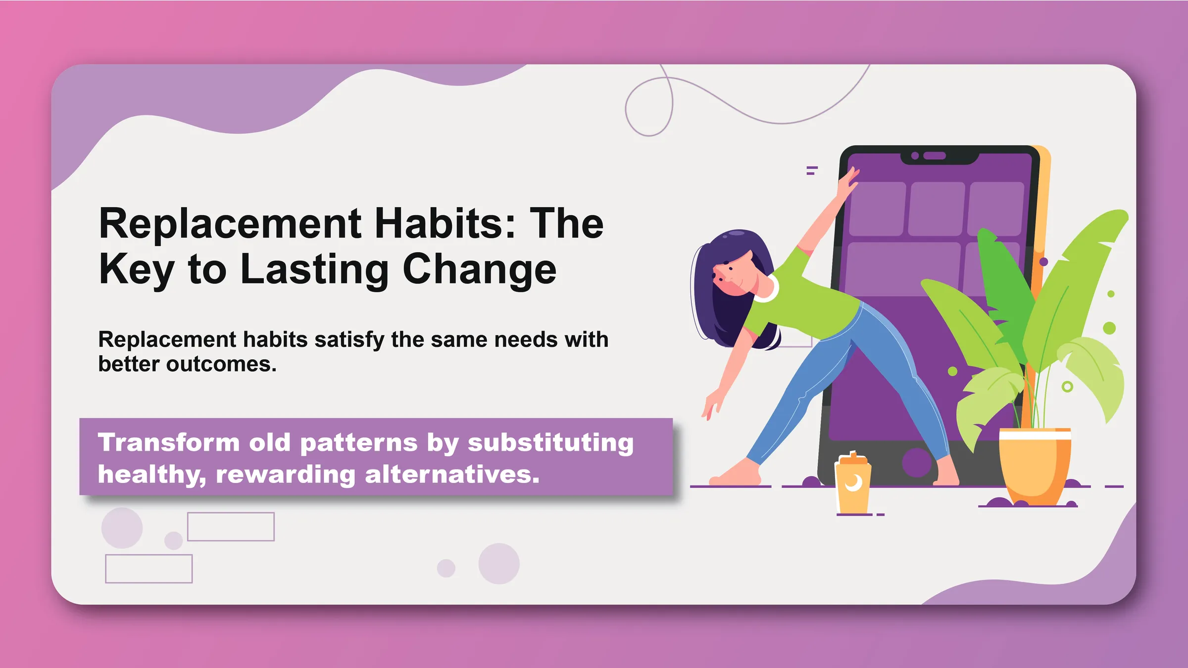 Replacement Habits: The Key to Lasting Change - Featured image
