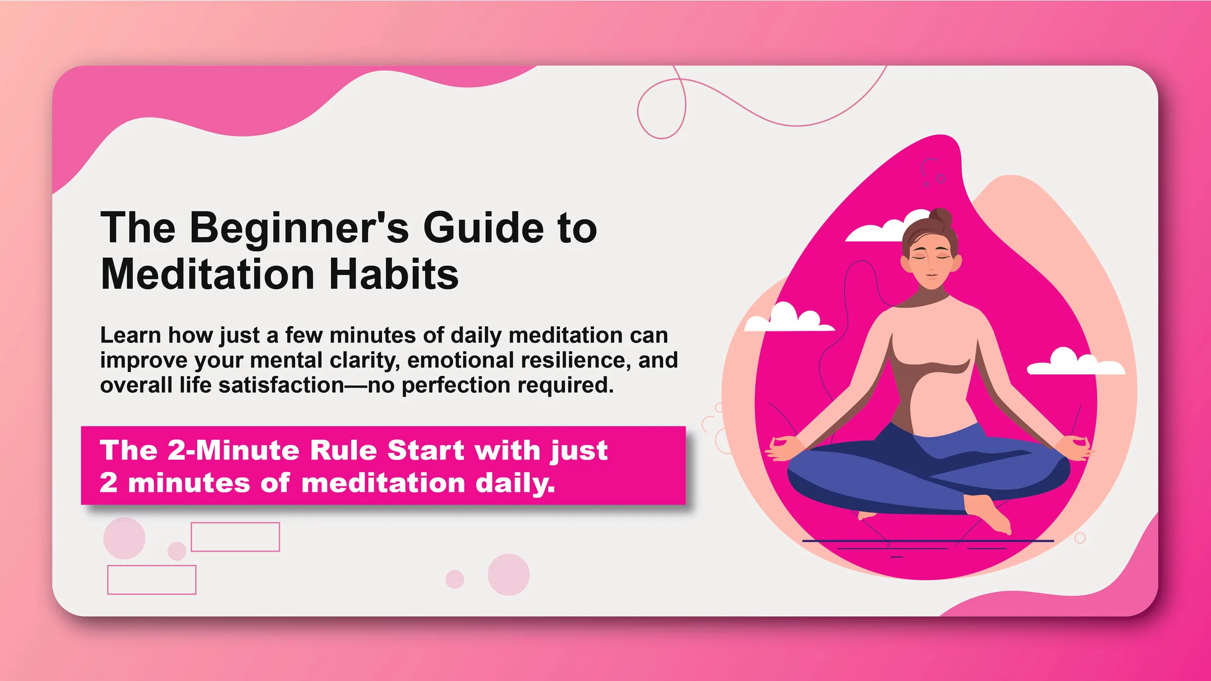The Beginner's Guide to Meditation Habits - Featured image